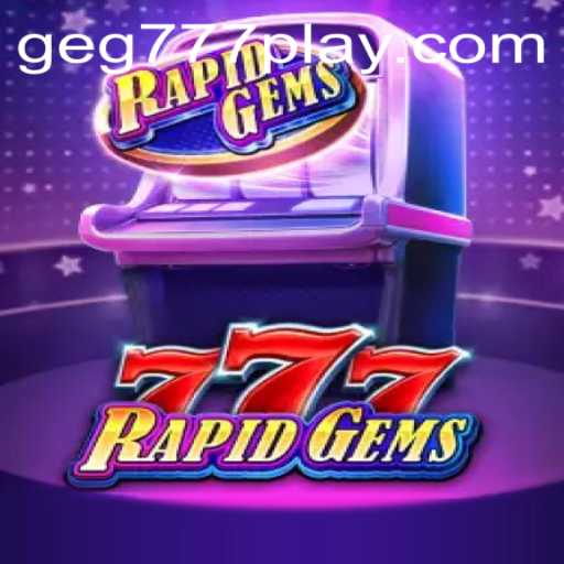 Unveiling the Fast-Paced World of RapidGems777